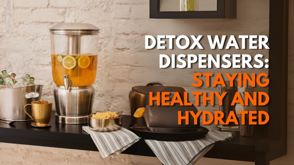 the benefits of detox water